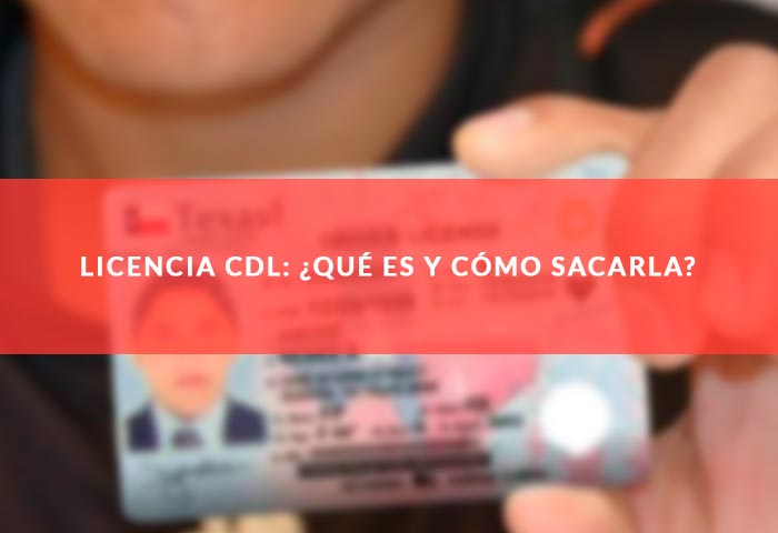 Cómo sacar Licencia CDL